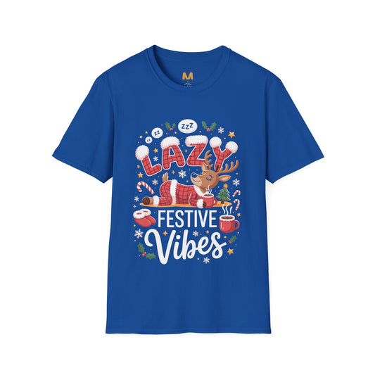 Festive Lazy Vibes T-Shirt
