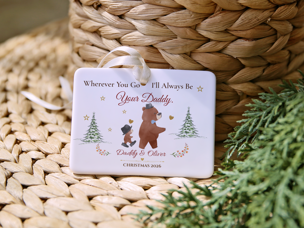 Wherever You Go Daddy Christmas Ornament, Personalized Father and Son Keepsake