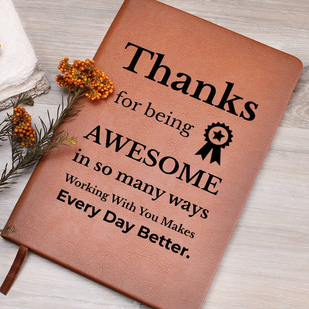 Thanks for Being Awesome - Coworker Appreciation Journal