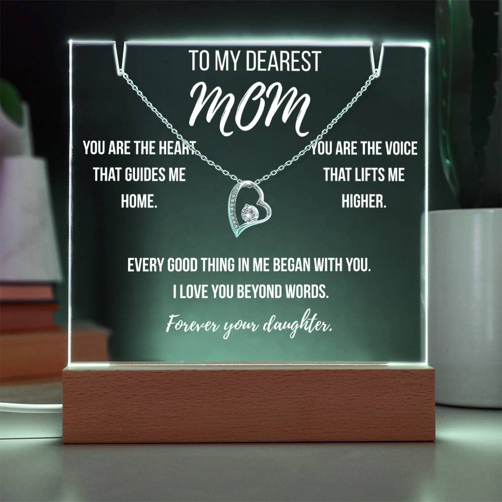 Mom - You are the heart that guides me home.