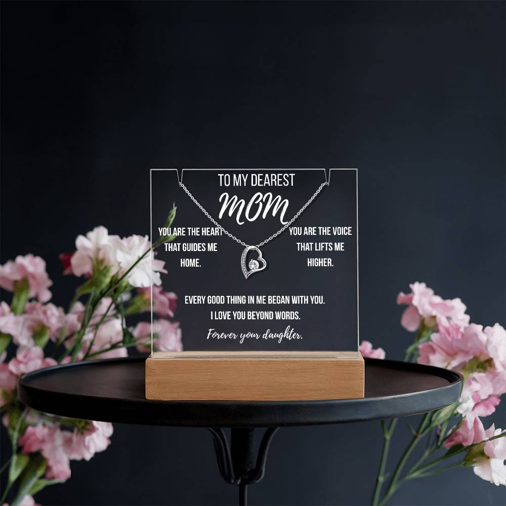 Mom - You are the heart that guides me home.