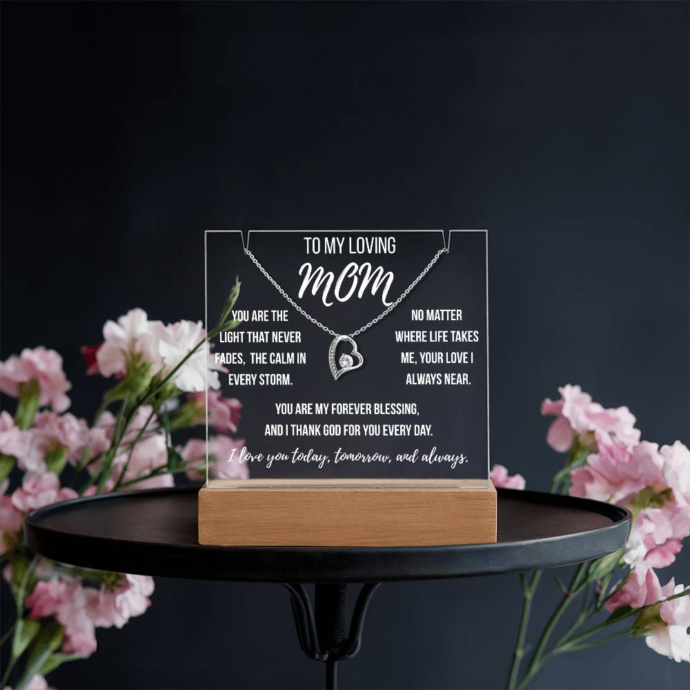 Mom - You are the light that never fades, the calm in every storm.