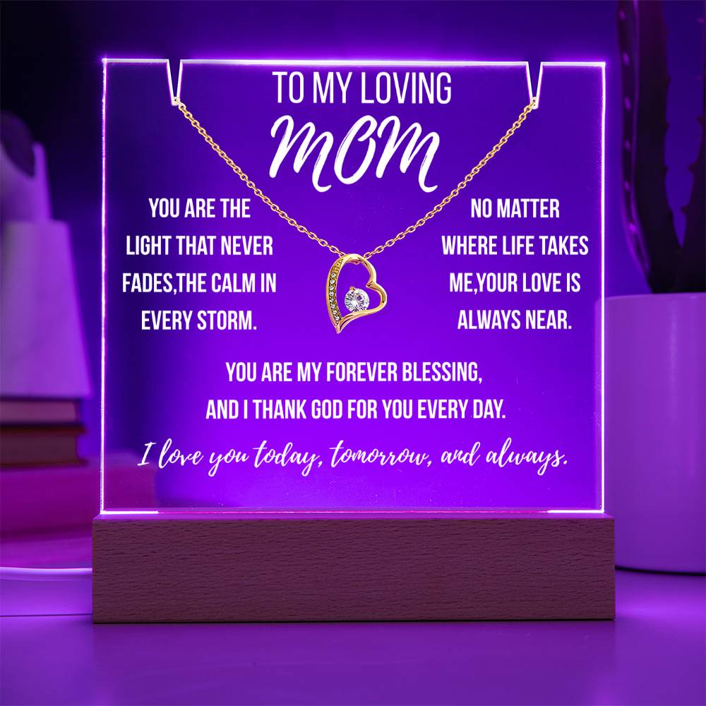 Mom You are the light
