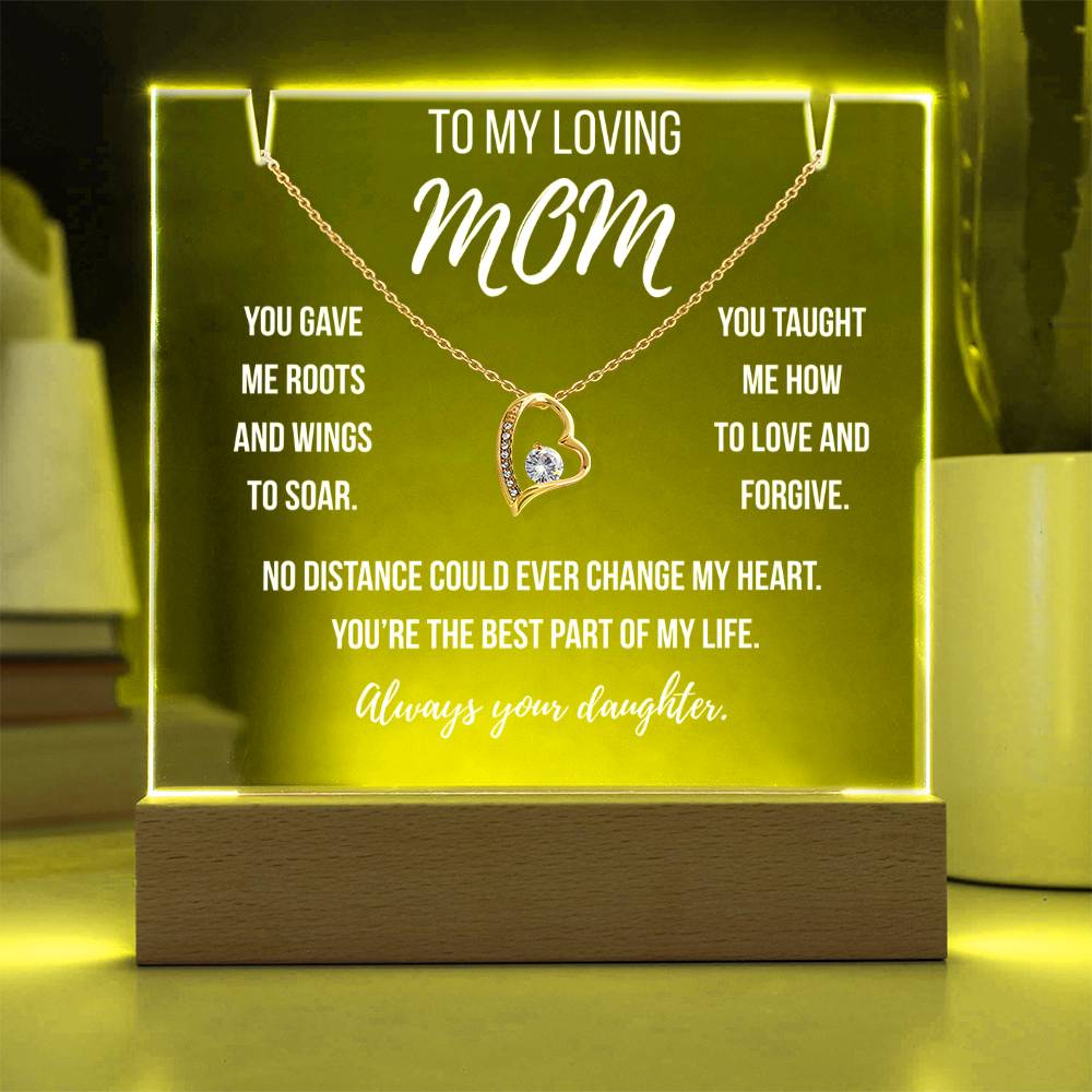 Mom- You gave me roots and wings to soar.