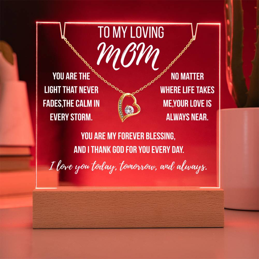 Mom You are the light