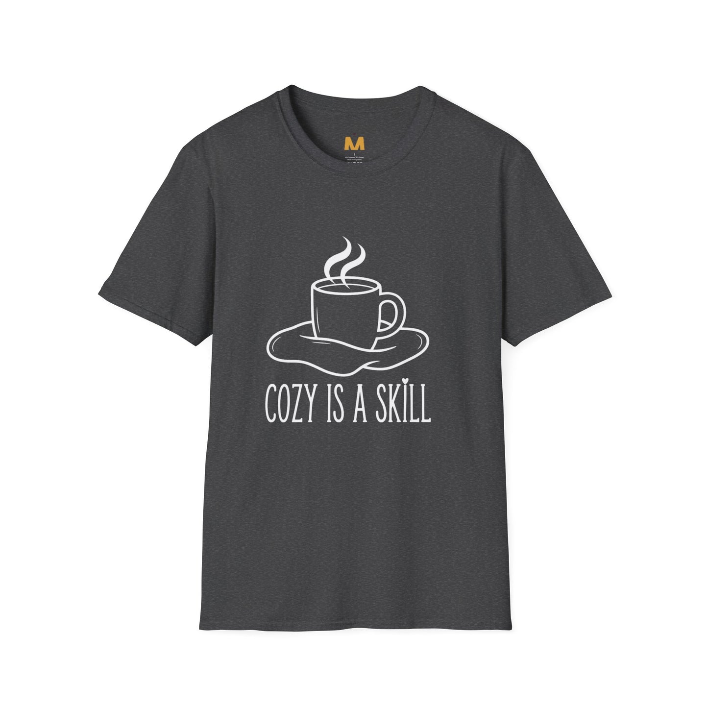 Cozy is a skill T-Shirt