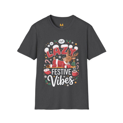 Festive Lazy Vibes T-Shirt