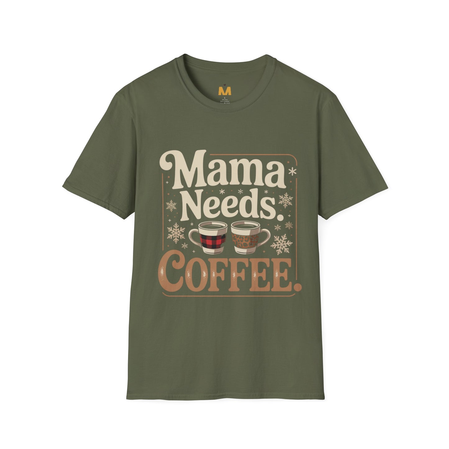 Mama Needs Coffee T-Shirt