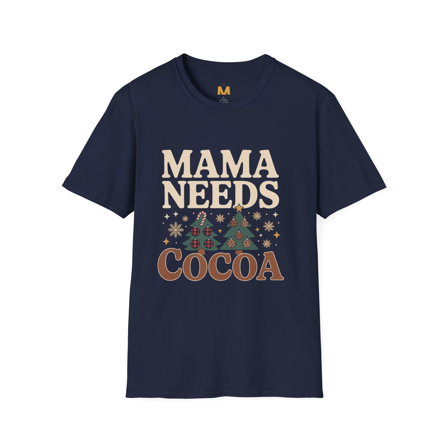 Mama Needs Cocoa T-Shirt