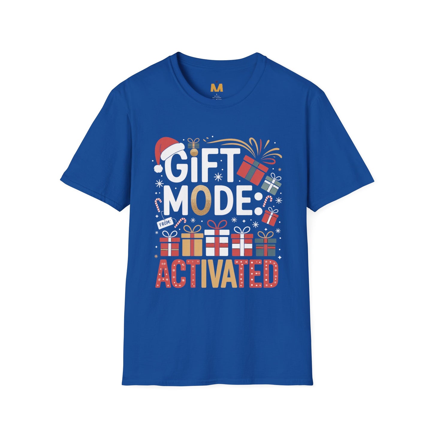 Gift Mode Activated T-Shirt