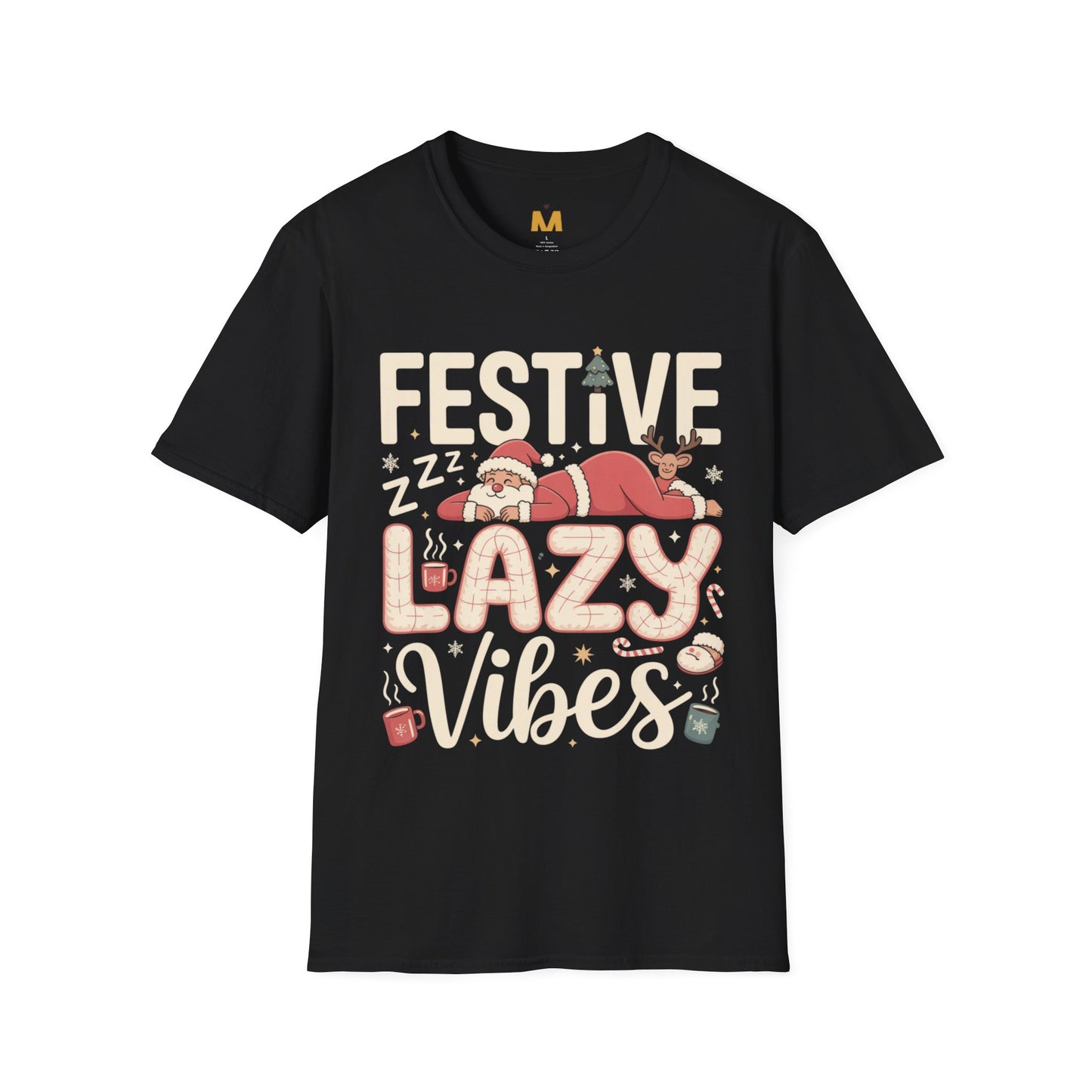 Festive Lazy Vibes T-Shirt
