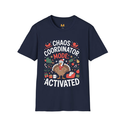 Chaos Coordinator Mode Activated T-shirt