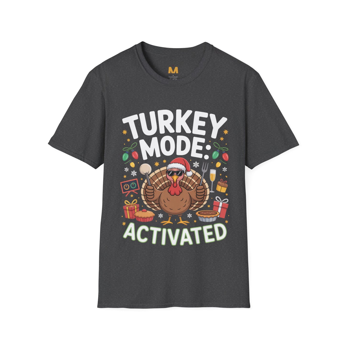 Turkey Mode Activated T-Shirt