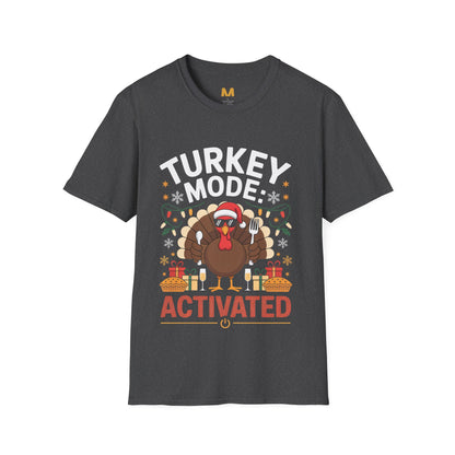 Turkey Mode Activated T-Shirt