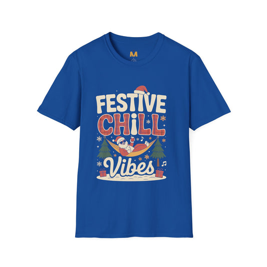 Festive Chill Vibes T-Shirt