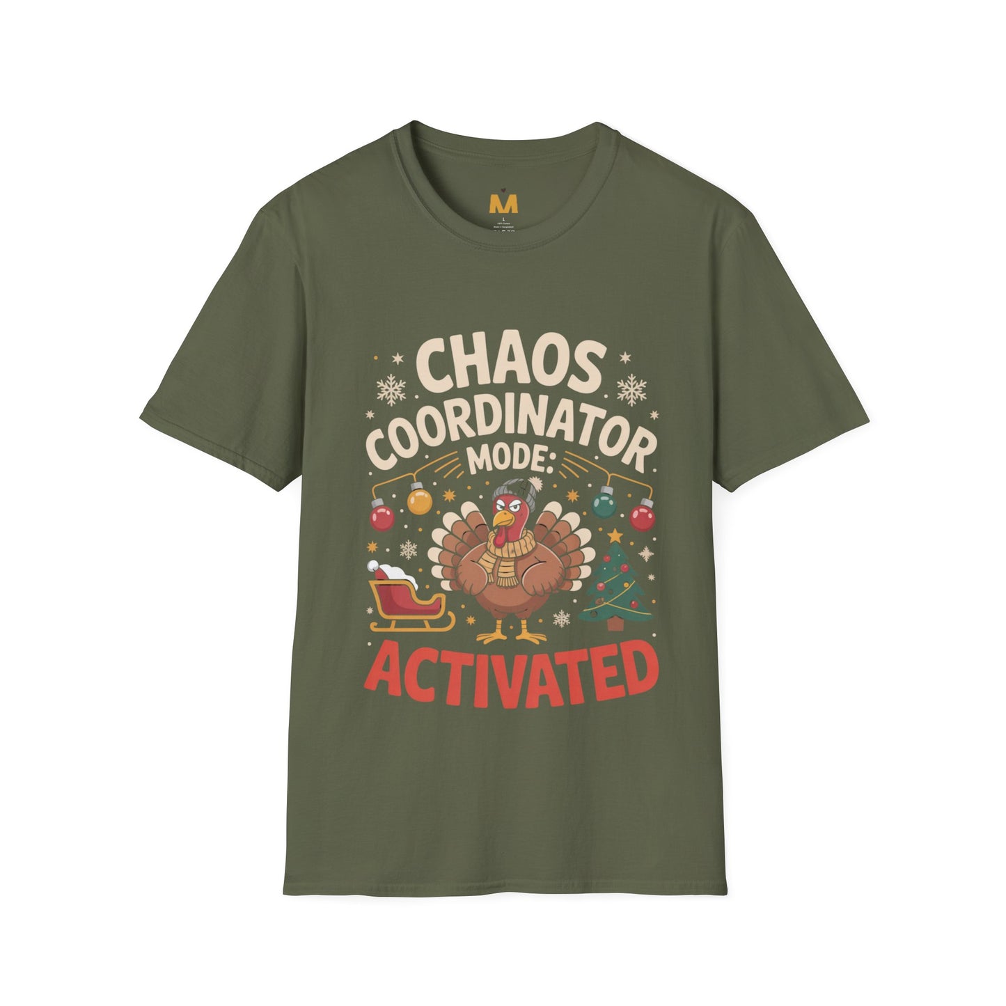 Chaos Coordinator Mode Activated T-Shirt
