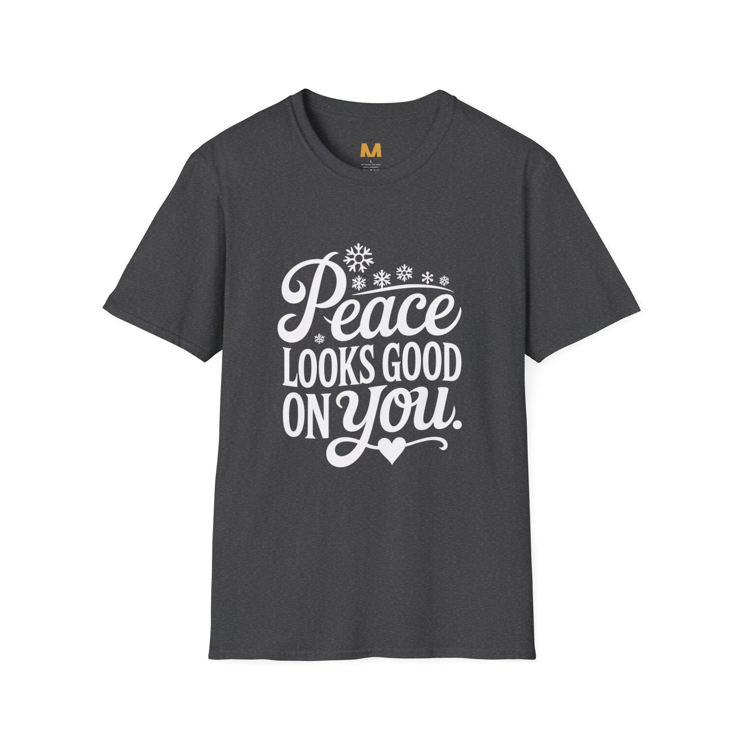 Peace Looks Good on You T-Shirt