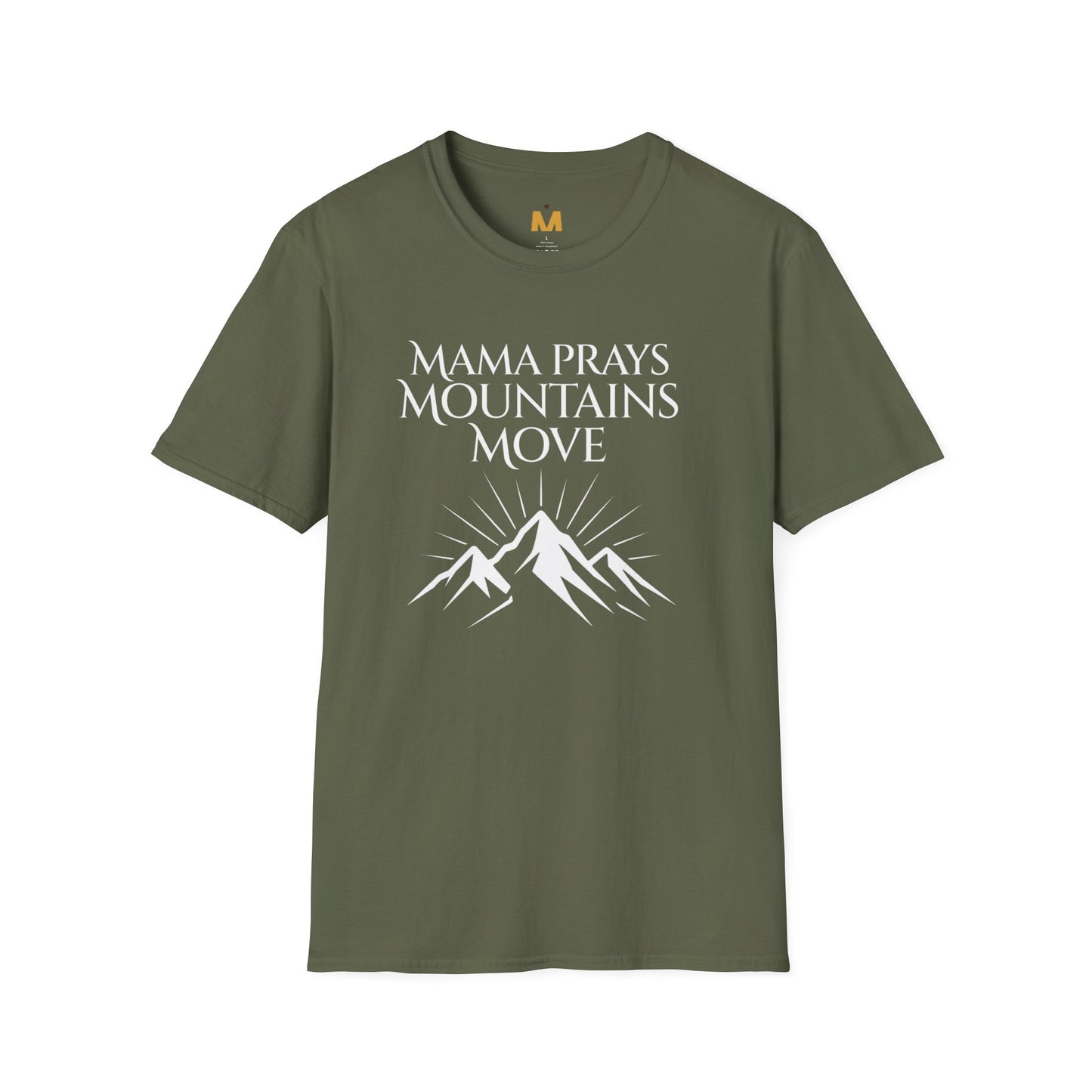 Mama Prays Mountains Move T-Shirt