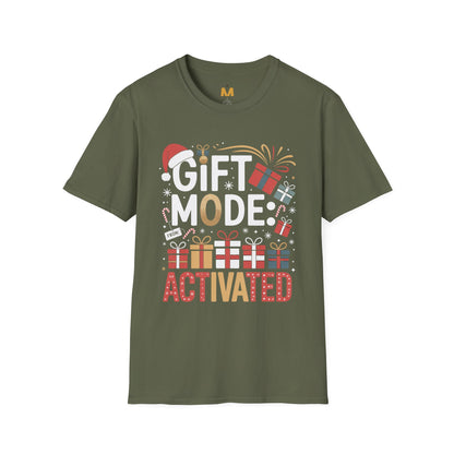 Gift Mode Activated T-Shirt