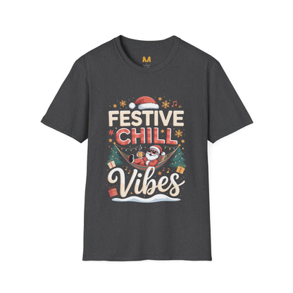 Festive Chill Vibes T-Shirt