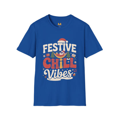 Festive Chill Vibes T-Shirt