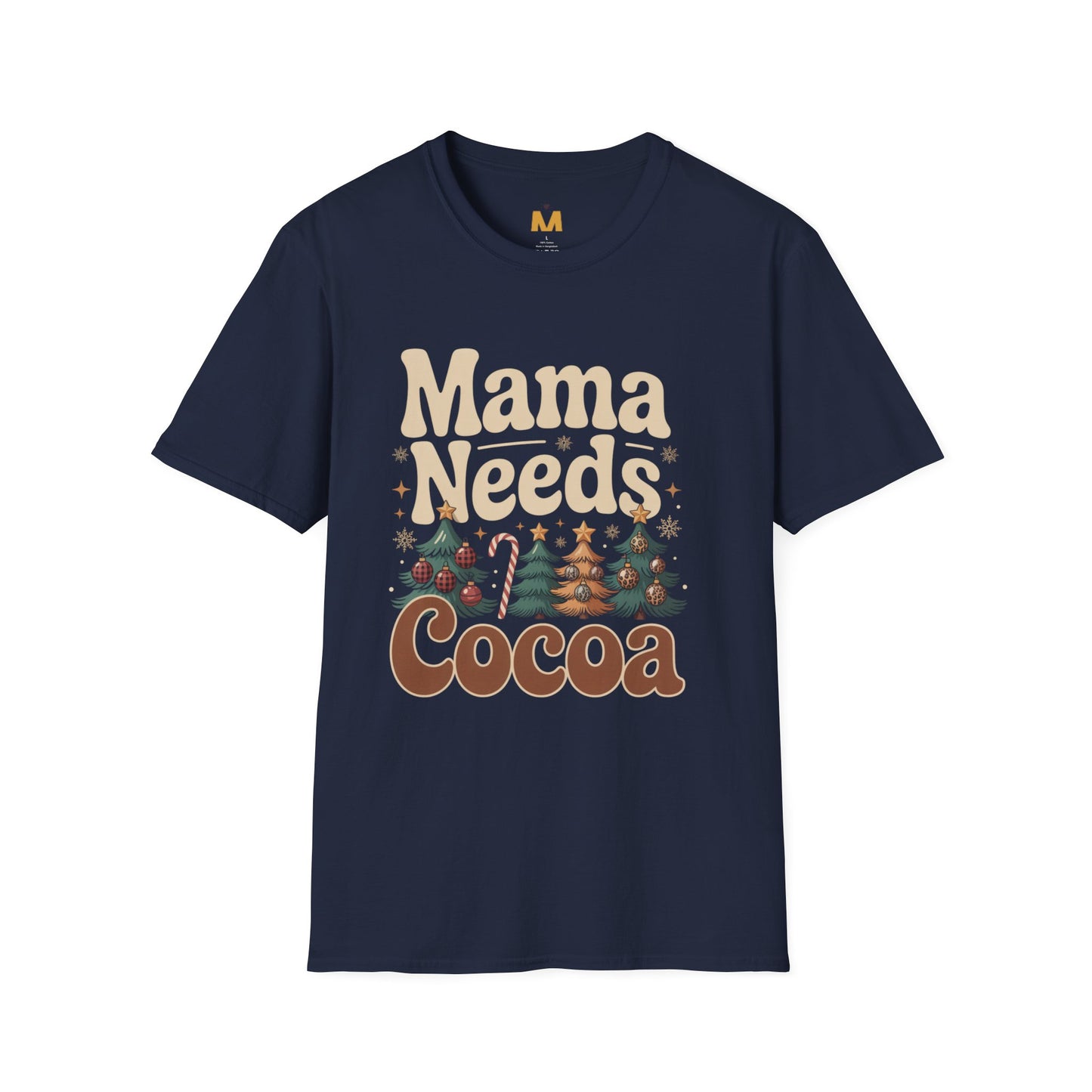 Mama Needs Cocoa T-Shirt