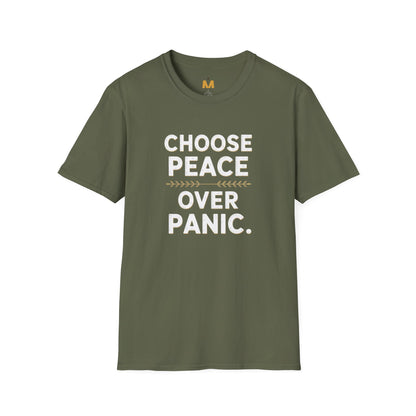 Choose Peace Over Panic T-Shirt