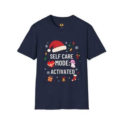 Self Care Mode Activated T-shirt