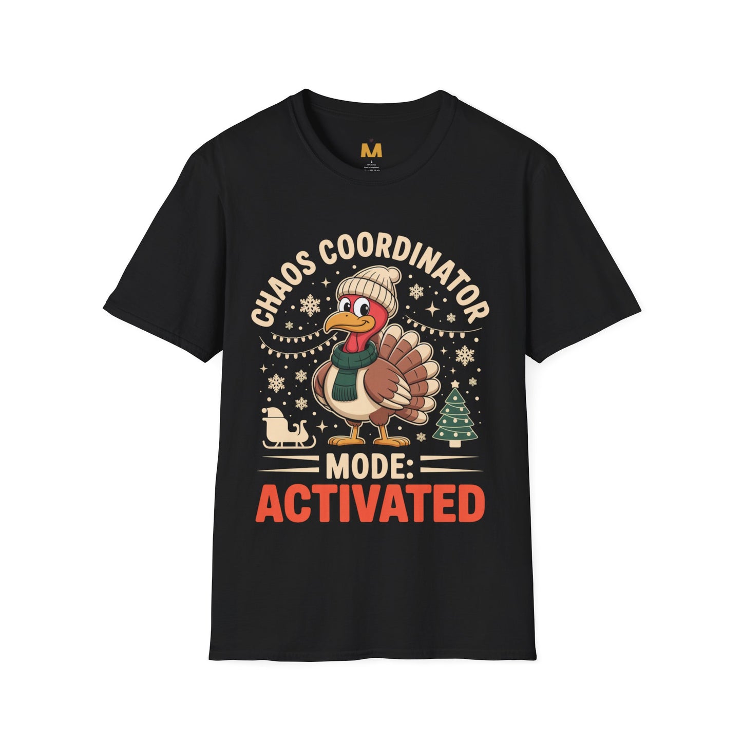 Chaos Coordinator Mode Activated T-Shirt