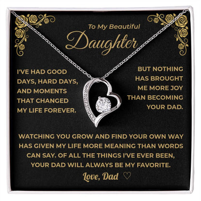 My Daughter -  Being Your Dad Is My Favorite
