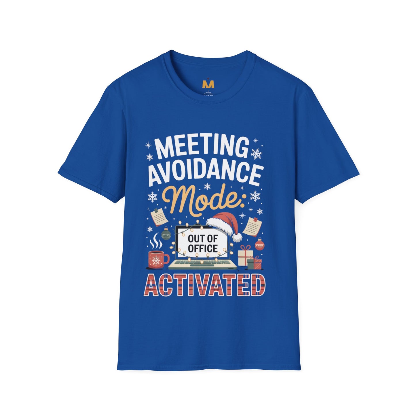 Meeting Avoidance Mode Activated T-shirt
