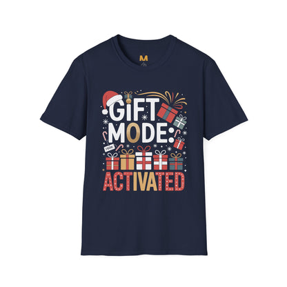 Gift Mode Activated T-Shirt