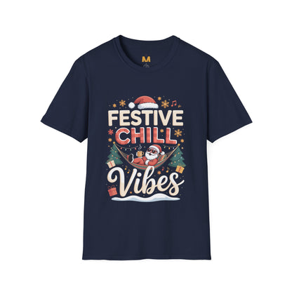 Festive Chill Vibes T-Shirt