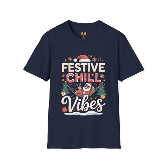 Festive Chill Vibes T-Shirt