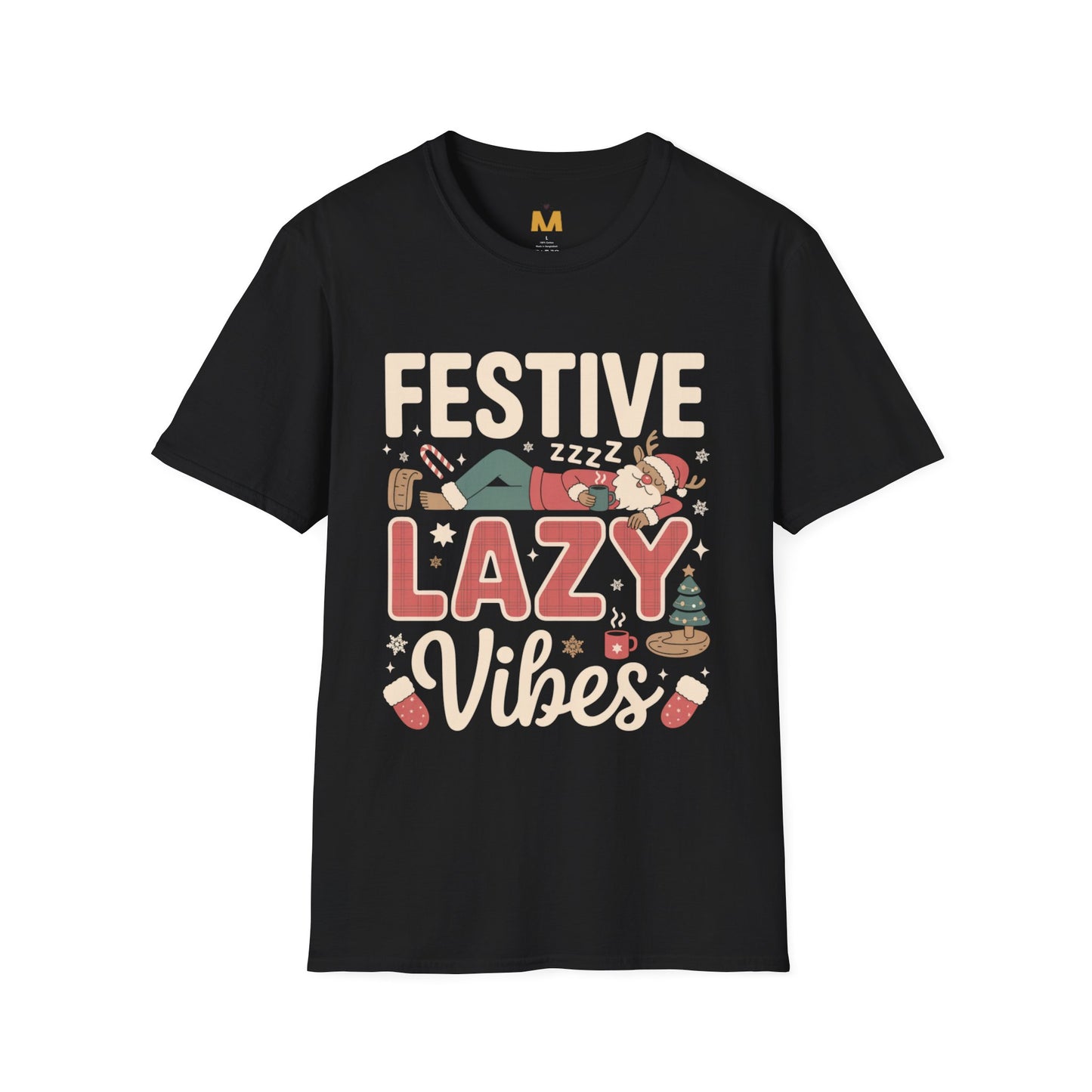 Festive Lazy Vibes T-Shirt
