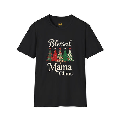 Blessed Mama Claus T-Shirt