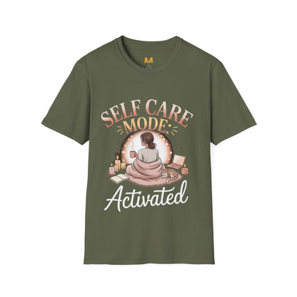 Self Care Mode Activated T-shirt