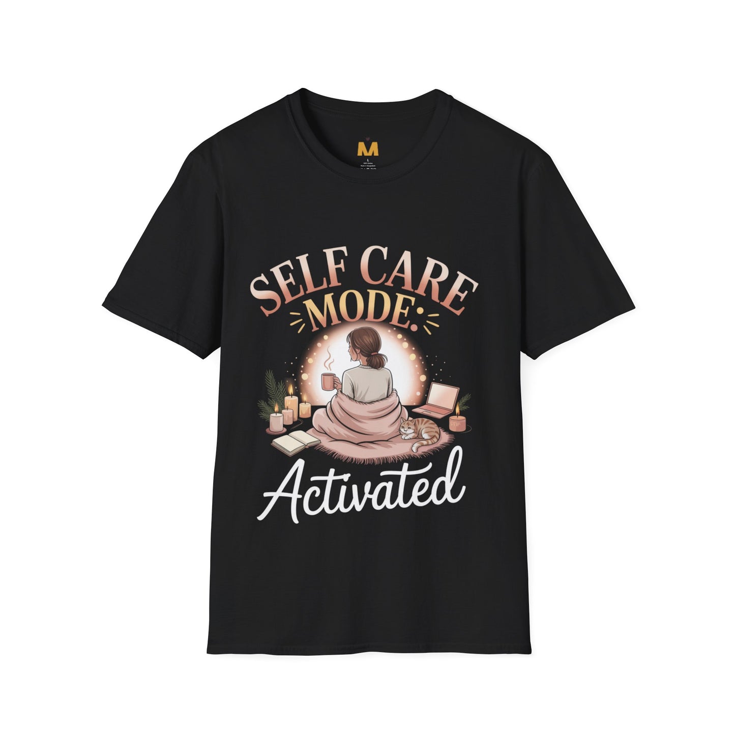 Self Care Mode Activated T-shirt