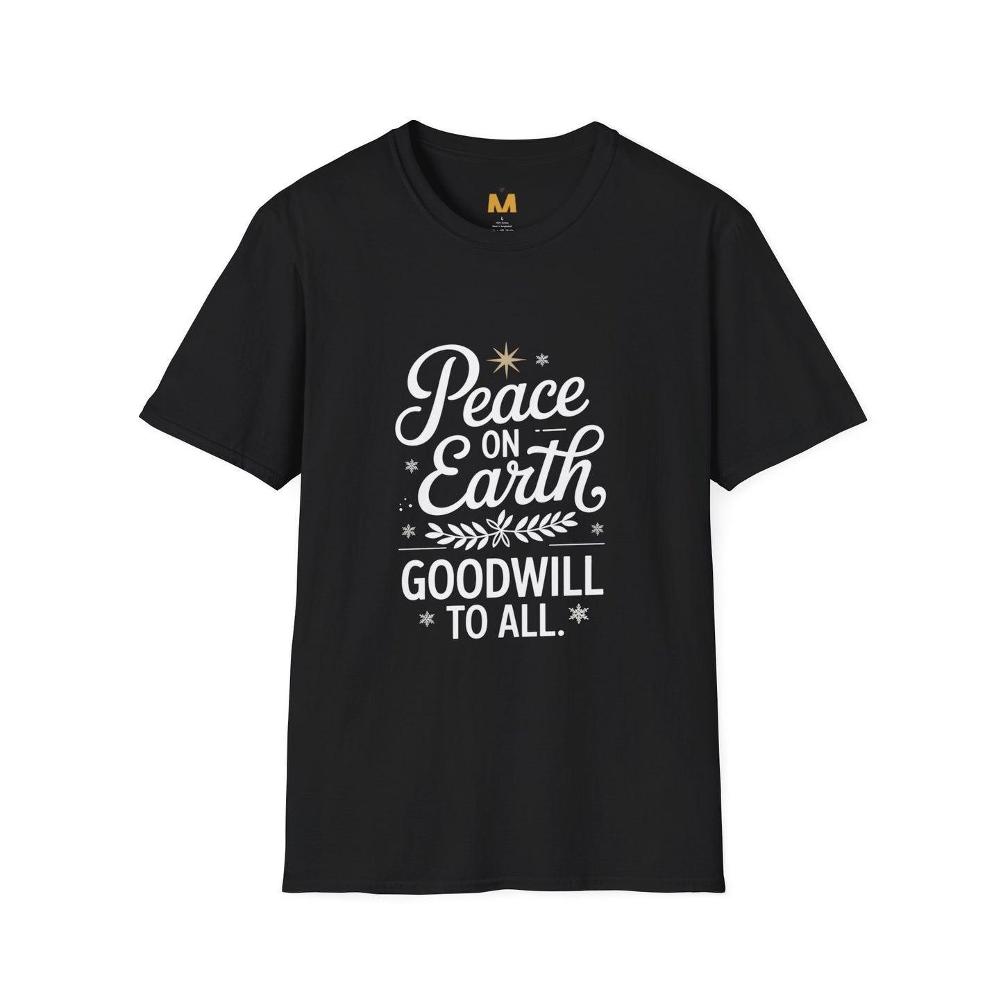 Peace on Earth Godswill to All T-Shirt