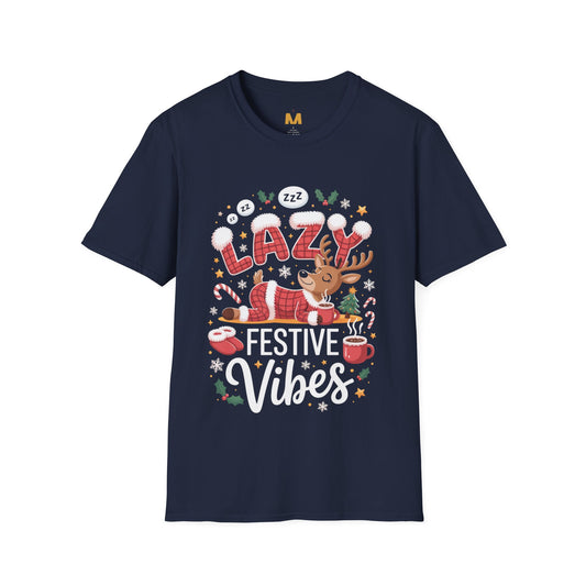 Festive Lazy Vibes T-Shirt