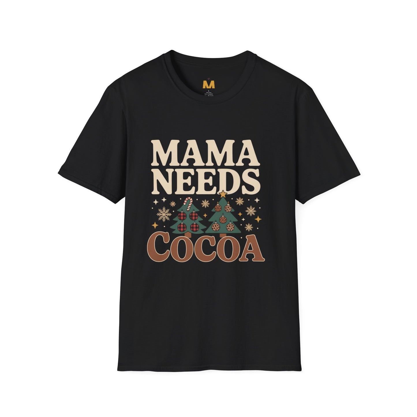 Mama Needs Cocoa T-Shirt