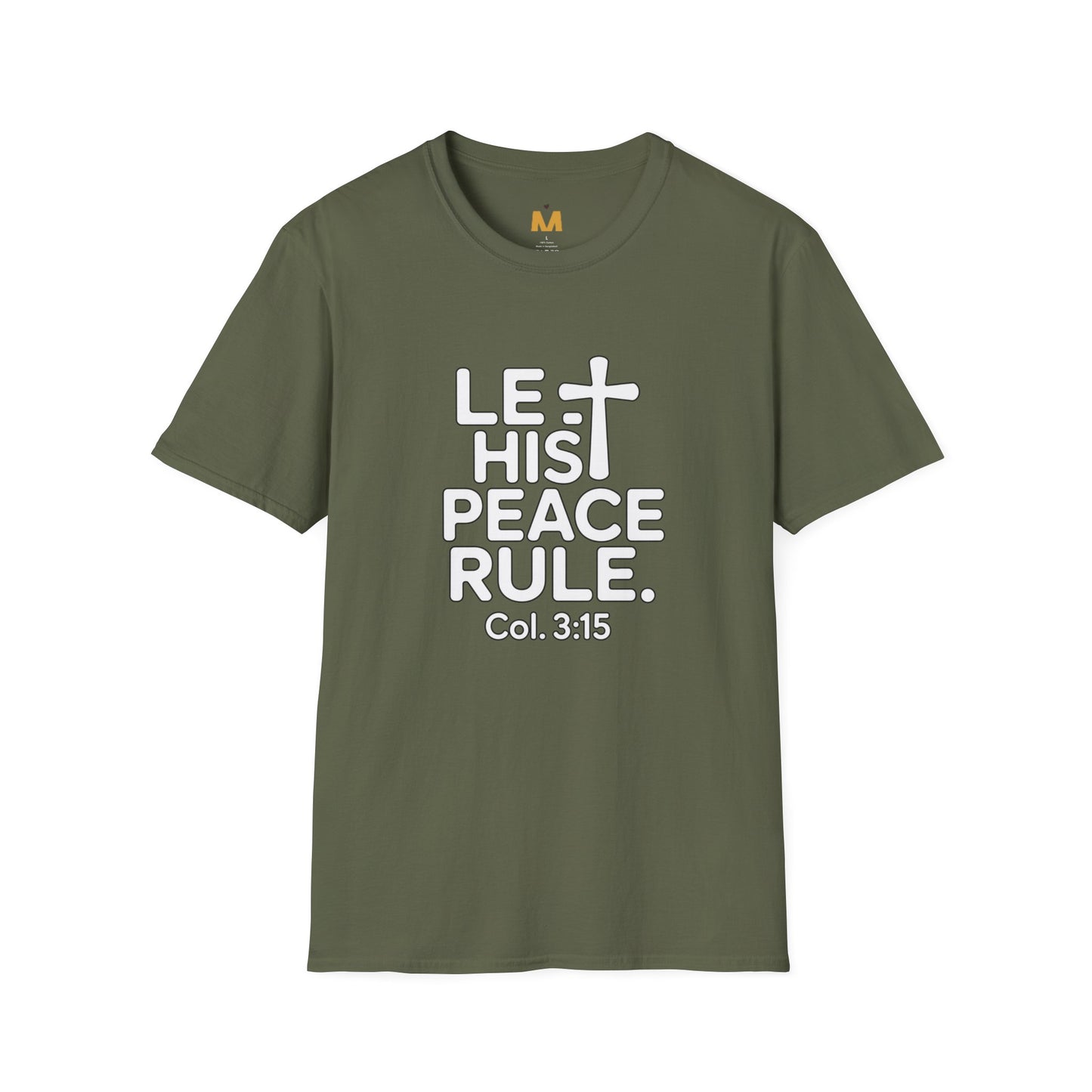 Let His Peace Rule T-Shirt