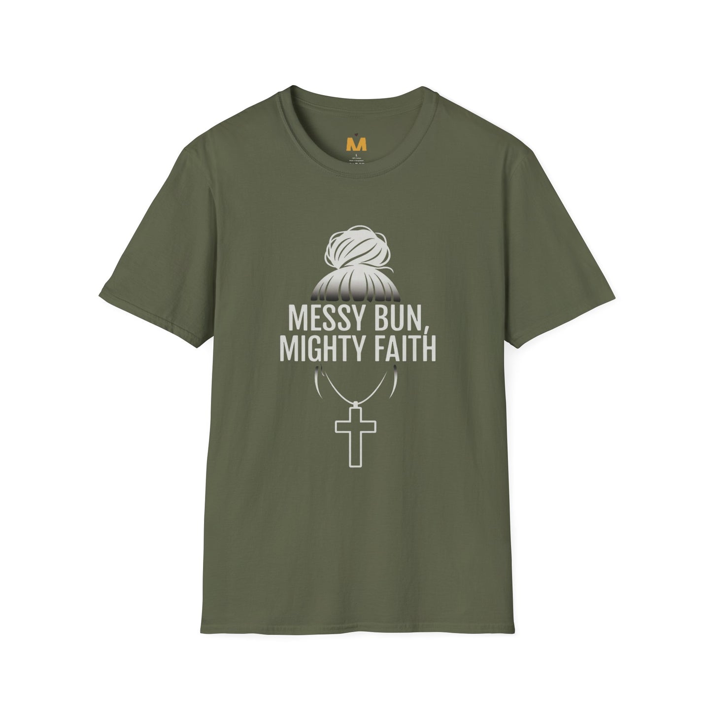 Messy Bun, Might Faith T-shirt