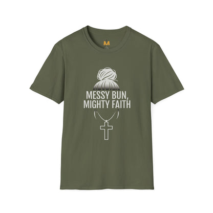 Messy Bun, Might Faith T-shirt