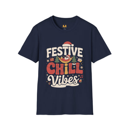Festive Chill Vibes T-Shirt