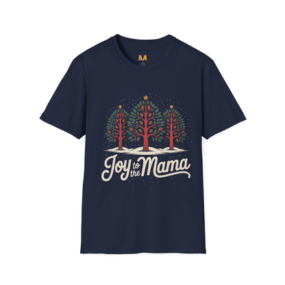 Joy to the Mama T-Shirt