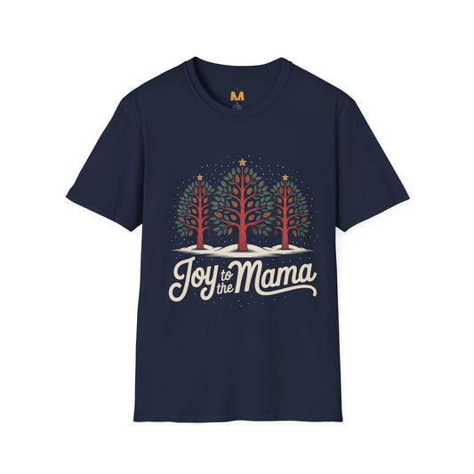 Joy to the Mama T-Shirt