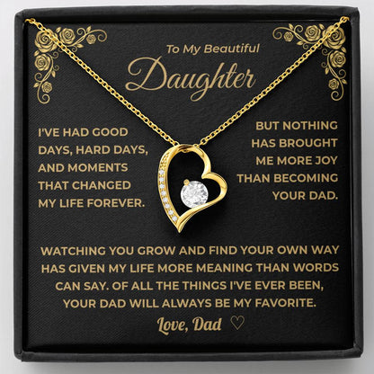 My Daughter -  Being Your Dad Is My Favorite