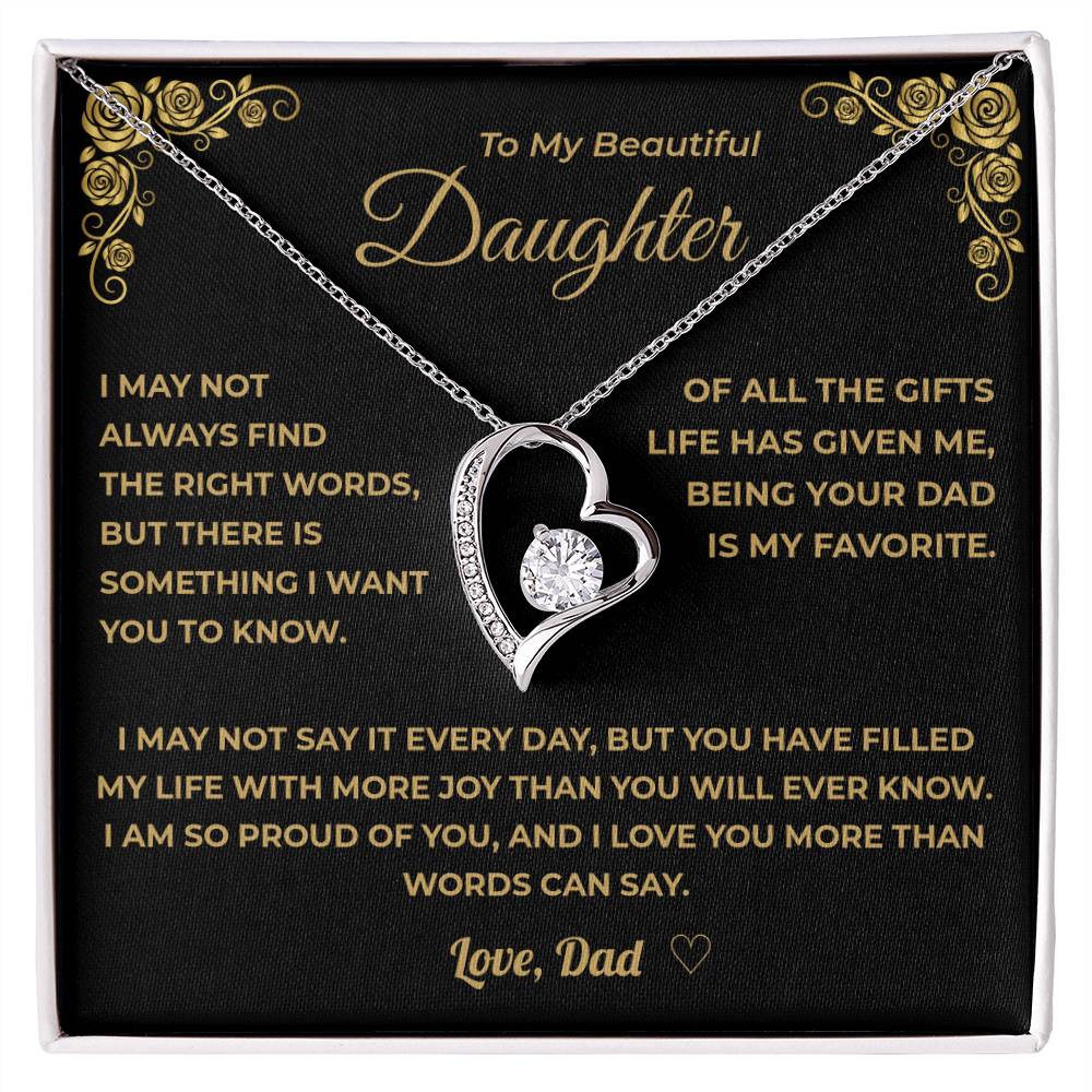 To My Daughter - Being Your Dad is my Favorite Gift