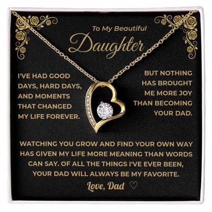 My Daughter -  Being Your Dad Is My Favorite